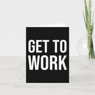 Carte Citation De Motivation Pour Aller Au Travail - Men