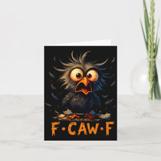 Carte Citation drôle de corbeau noir F-caw-f humour drôl