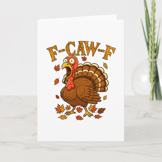 Carte Citation drôle de dinde F-caw-f Humour de Thanksgi (Devant)