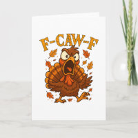 Citation drôle de dinde F-caw-f Humour F-caw-f Tha