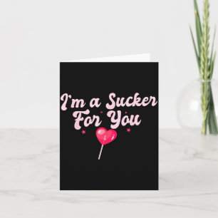 Carte Citation drôle de la Saint-Valentin Je suis un Suc