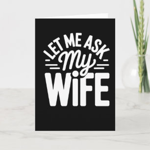 Carte Citation drôle de mariage Laissez-moi demander à m