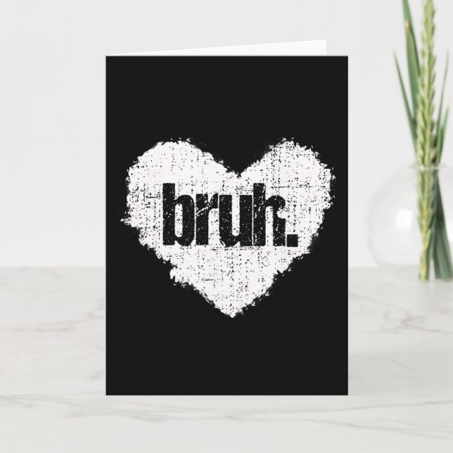 Carte Citation drôle de mème Bruh salutation frère ados  (Devant)