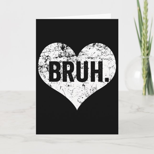 Carte Citation drôle de mème Bruh salutation frère ados  (Devant)