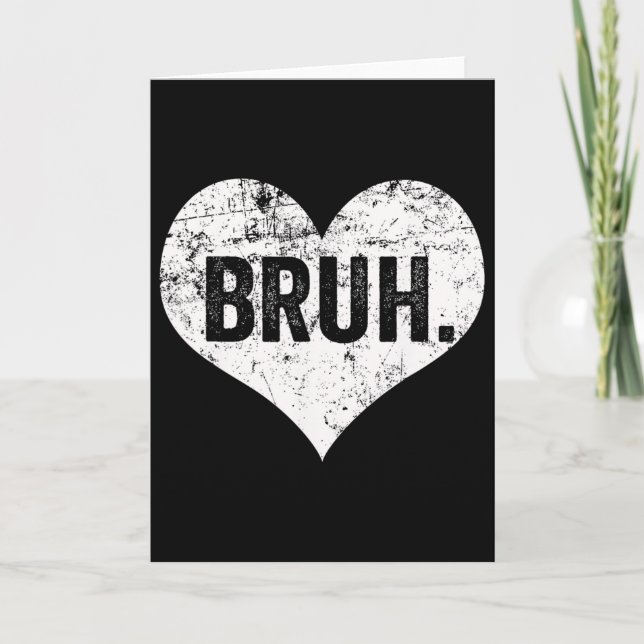 Carte Citation drôle de mème Bruh salutation frère ados  (Devant)