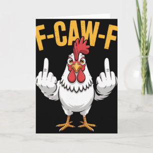 Carte Citation drôle de poulet F-caw-f Blague de coq Mèm