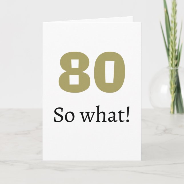 Carte Citation drôle d'humour de 80 ans pour un 80e anni (Devant)