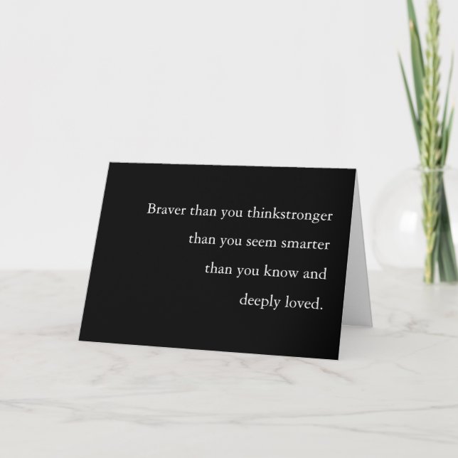 Carte Citation Noir Braver Stronger Smarter Loved (Devant)