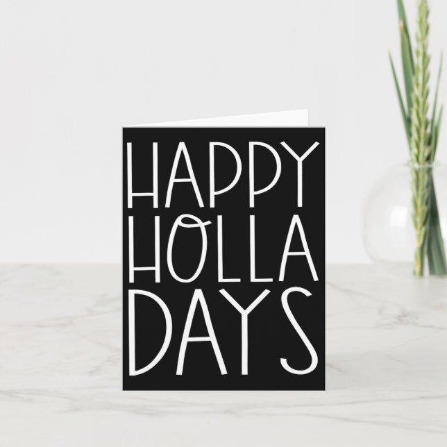 Carte Citations de Noël amusantes Joyeuses Holla Days (Devant)