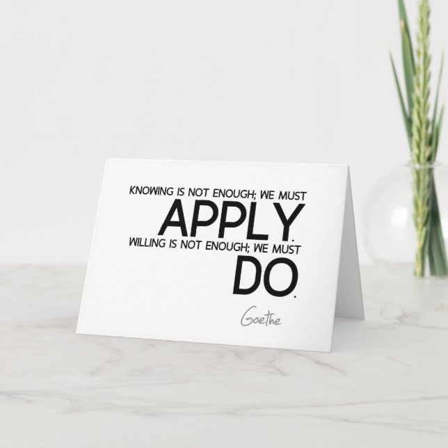 Carte CITATIONS : Goethe : Nous devons nous appliquer (Devant)