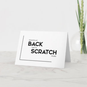 Carte Citations MODERNES : gratter mon dos