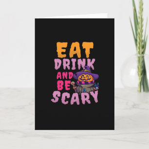 Carte Citrouille d'Halloween Manger Boire Soyez Effrayan
