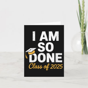 Carte Cl De 2025 Je Suis Si Terminé Graduation Pour Lui