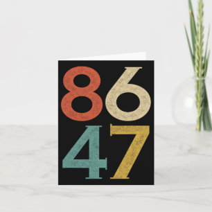 Carte Clic Vintage Style des années 80 86 47 Anti Trump 