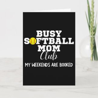 Carte Club de maman de softball occupé Mon week-end est 