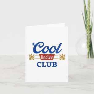 Carte Club des Tontons Cool Meilleur Oncle Ever Drôle de