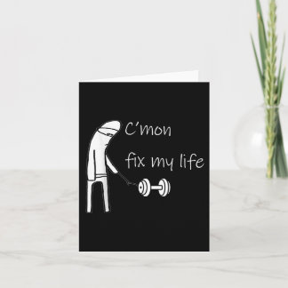 Carte Cmon Réparez Ma Vie Dumbbell Design Drôle Fitness