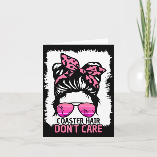 Carte Coaster Hair Don't Care Roller Coaster Messy Bun T (Devant)