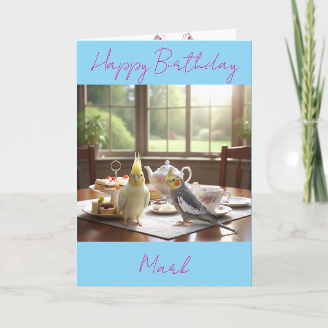 Carte Cockatiels Afternoon Tea Custom Name Text Birhtday (Devant)