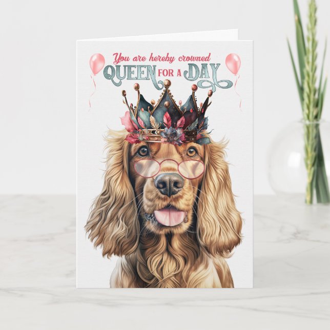 Carte Cocker Spaniel Dog Queen pour une journée d'annive (Devant)