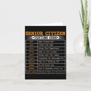 Carte Code de textage drôle pour les citoyens seniors po