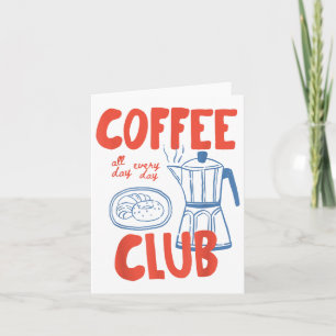 Carte Coffee Club Retro Coffee Graphic Pour Amateur De C