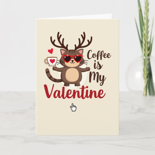 Carte Coffee Is My Valentine Cat Card (Devant)