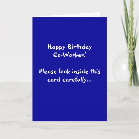 Carte Collegue De Joyeux Anniversaire Veuillez Sembler Zazzle Fr