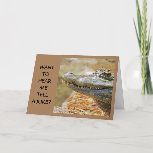 CARTE "COMEDIC CROCODILE" VOUS DIT HEUREUX ANNIVERSAIRE  (Devant)
