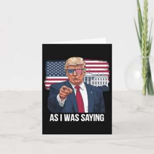 Carte Comme Je L'Ai Dit Trump Patriotique États-Unis Pol