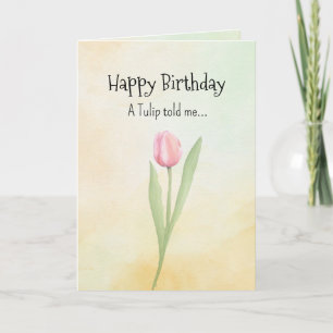 Carte Comme une Tulipe Vos Personnalités d'anniversaire