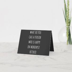 Carte Comment Appelles-Tu Une Personne Heureuse Le Lundi