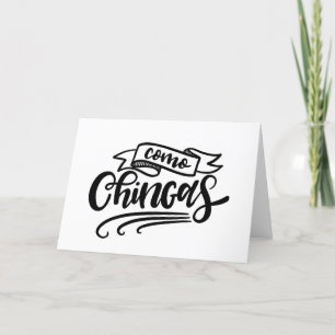 Carte Como Chingas, à la main
