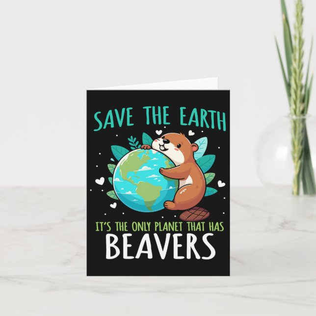 Carte Conception de castor Sauver la Terre - Animal drôl (Devant)
