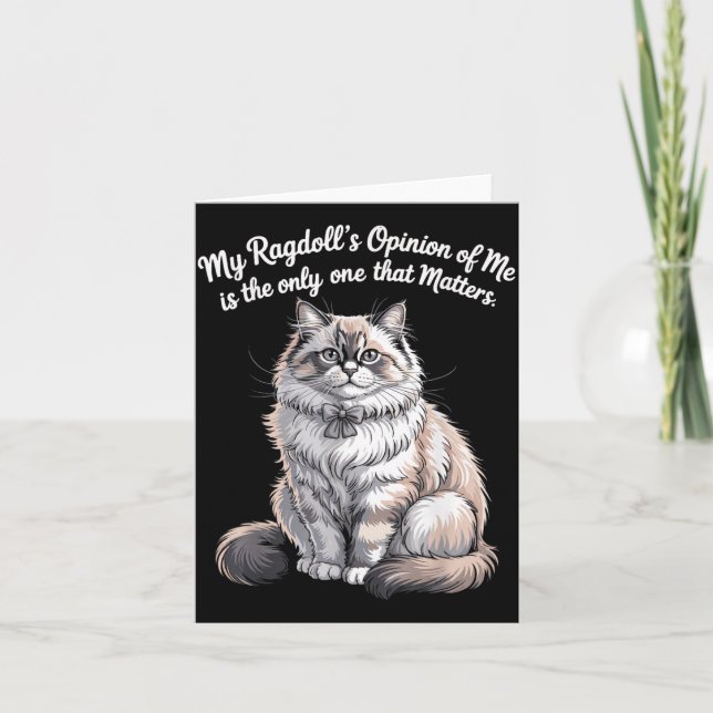 Carte Conception de citation de l'opinion de mes Ragdoll (Devant)