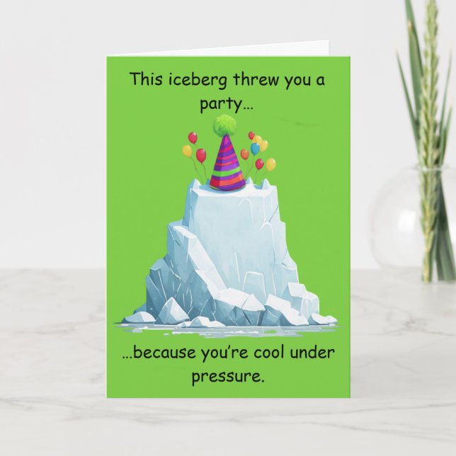 Carte Conception de fête d'anniversaire humoristique Ice (Devant)