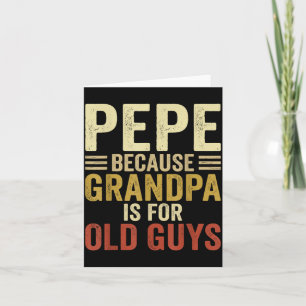 Carte Conception Pepe pour grand-père de petits-enfants