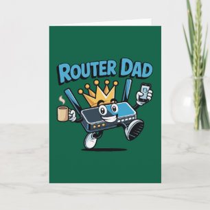 Carte Conception technique drôle de papa routeur