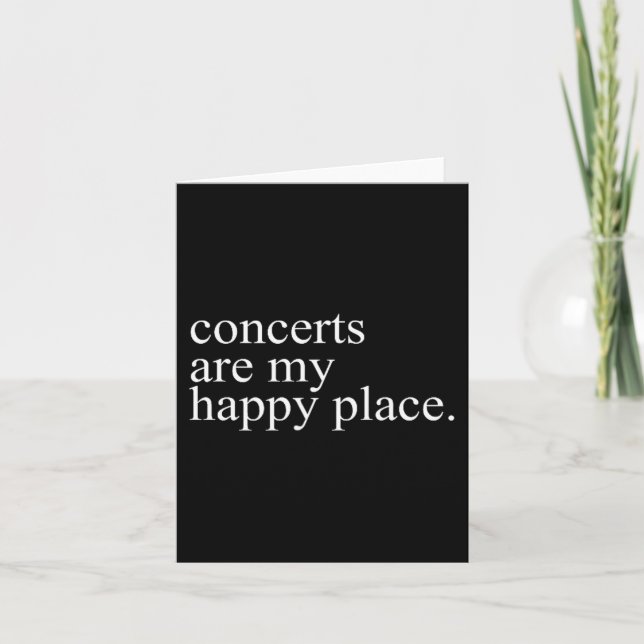 Carte Concerts Are My Happy Place Funny Concerts Lover M (Devant)