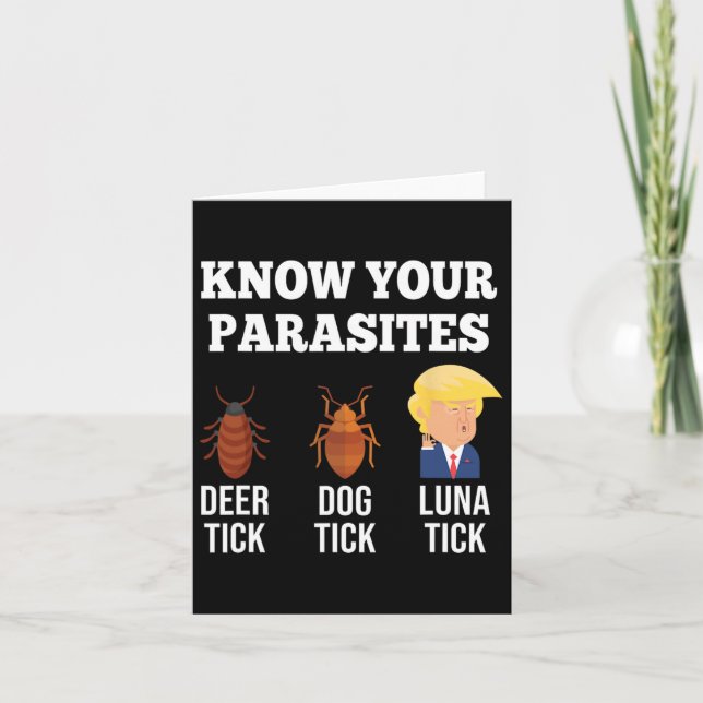 Carte Connaissez vos parasites Anti-Trump Funny Tick Res (Devant)