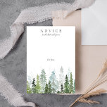 Carte Conseil Collection de Mariages de la forêt de pins d'aquar<br><div class="desc">Célébrez dans le style avec ces cartes de conseil modernes et tendance. Le design simple et élégant permettra à vos invités d'écrire une note de conseil à garder et à lire dans les années à venir. Le libellé est facile à personnaliser, de sorte que ces cartes peuvent rapidement être transformées...</div>