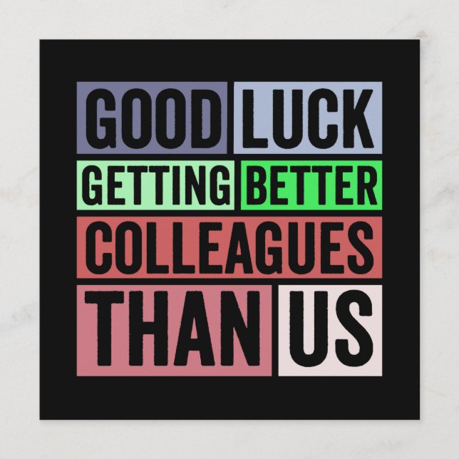 Carte Conseil Funny | Coworker Leaving | Good L (Devant)