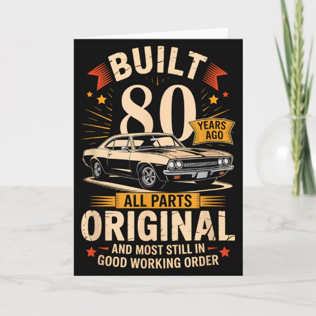 Carte Construit il y a 80 ans - Cadeau d'anniversaire dr (Devant)