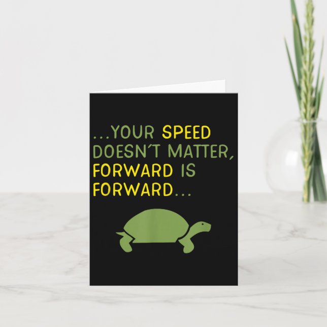 Carte Continuez à Aller de l'Avant Tortue - Motivation P (Devant)