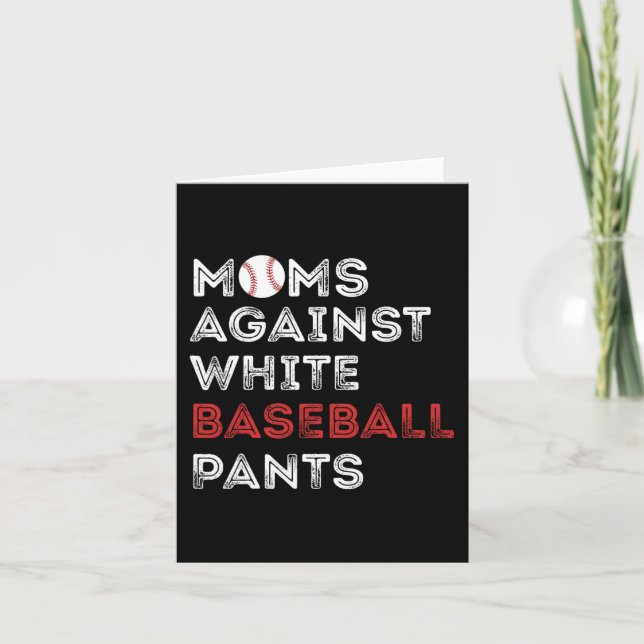Carte Contre les pantalons de baseball blanc amusant mam (Devant)