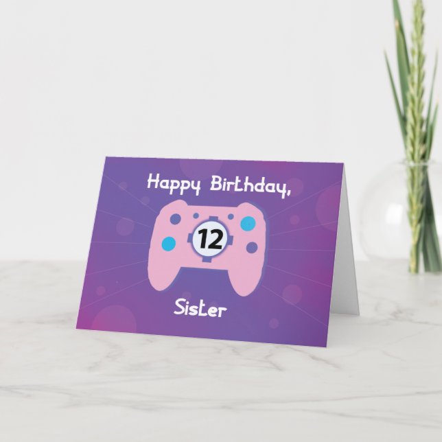 Carte Contrôleur de jeu d'anniversaire de sœur de 12 ans (Devant)