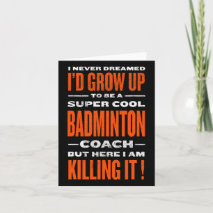 Carte Cool Badminton Entraîneur Funny Joueur de badminto