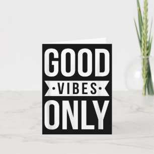 Carte Cool Bonne Vibes Positives Seulement Citations Mot