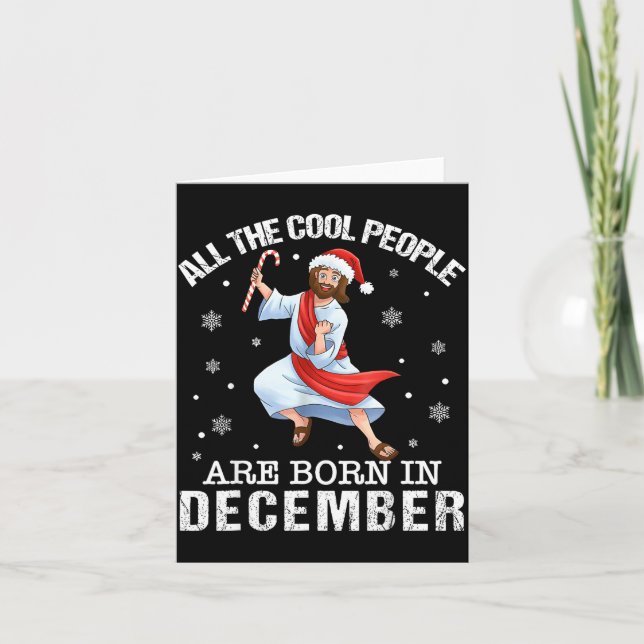 Carte Cool People Are Born In December Christian Christm (Devant)