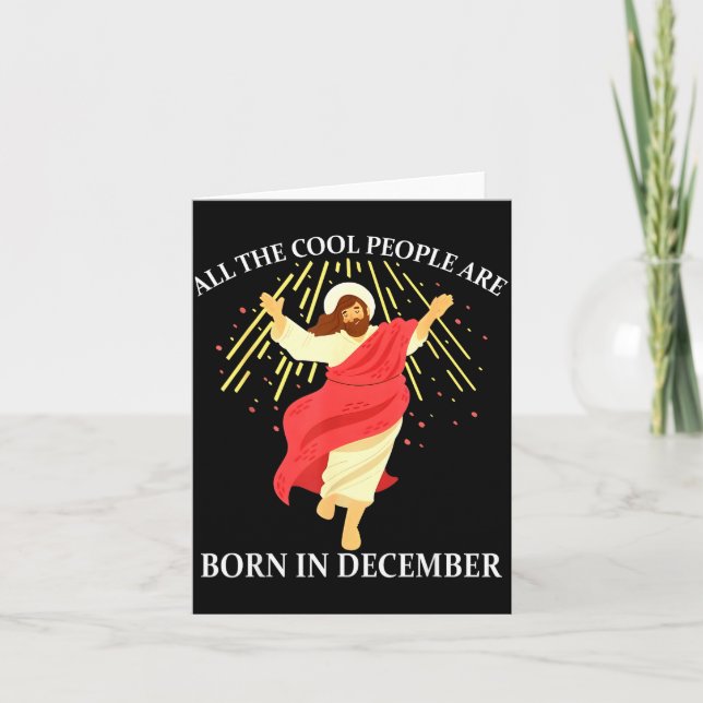 Carte Cool People Are Born In December Christian Funny J (Devant)